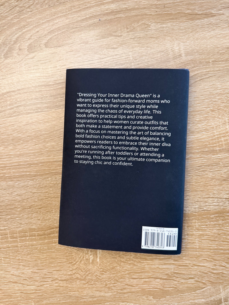 DRESSING YOUR INNER DRAMA QUEEN